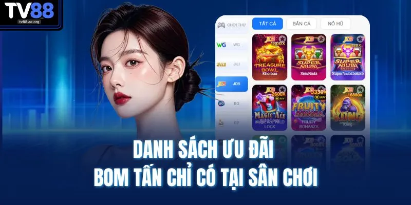 Danh sách ưu đãi bom tấn chỉ có tại sân chơi