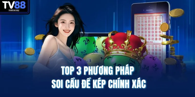 Đề Kép Lệch Là Gì - Giải Nghĩa Dễ Hiểu, Đánh Chuẩn Trúng To 4 Top 3 phương pháp soi cầu đề kép chính xác